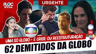 62 DEMITIDOS DA GLOBO 2019 e 2020 • FAMOSOS DEMITIDOS DO PLIMPLIM É CRISE OU REESTRUTURAÇÃO [upl. by Nilak51]