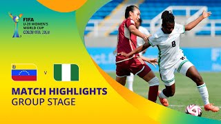 Venezuela v Nigeria  FIFA U20 Womens World Cup Colombia 2024  Match Highlights [upl. by Nnanerak]