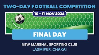 TwoDay Football Competition  2024 [upl. by Daegal]