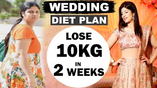 Wedding Diet Plan To Lose 10 Kg In 2 Weeks  Bridal Diet Plan For Weight Loss HindiDrShikha Singh [upl. by Lin]