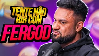 TENTE NÃO RIR com FERGOD 2024 [upl. by Nolaj]