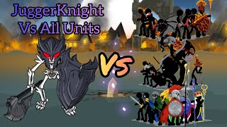 Stick War 3 JuggerKnight Vs All Units  Generals [upl. by Outlaw]