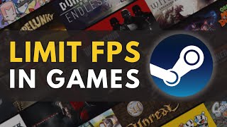 How to Limit FPS in Games on Steam  Steam Tutorial [upl. by Lehte]