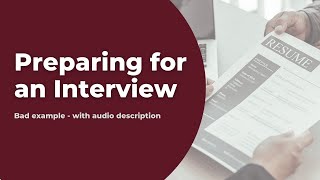 Unprepared applicant interview  with audio description [upl. by Maxfield]