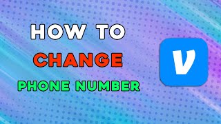 How To Change Phone Number On Venmo Quick and Easy [upl. by Zabrina]