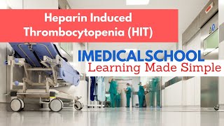 Heparin Induced Thrombocytopenia Made Simple [upl. by Dannye849]