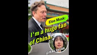 Elon Musk Im a huge fan of China [upl. by Armahs]