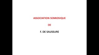 Association sémiosique de Saussure [upl. by Steel469]