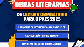 Divulgado  Obras Literárias  PAES 2025 UEMA UEMASUL [upl. by Jauch177]