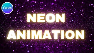 Neon Blink Animation in Canva  Text Animation [upl. by Luby]