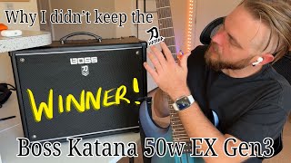 Why I didnt keep the Boss Katana Gen3 50w EX [upl. by Detta984]