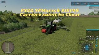 FS22 NFMarsch S1E146 Carriere suivit No Cheat [upl. by Onder593]