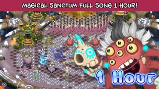 Magical Sanctum Full Song 1 hour  My Singing Monsters [upl. by Demott]