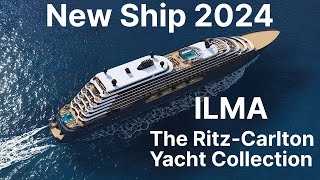 Discover ILMA  The Luxurious New Superyacht by The RitzCarlton  Virtual Tour amp Review [upl. by Cornell]