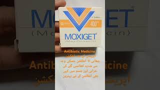 Moxiget tab uses shortvideo trending antibiotics [upl. by Imoyn262]