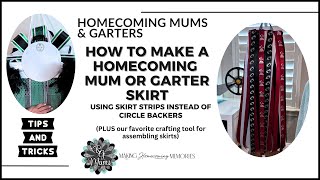 How To Make A Homecoming Mum or Garter Skirt Using A Skirt Strip  HOCO Assembly Tutorials amp Tips [upl. by Razaile]