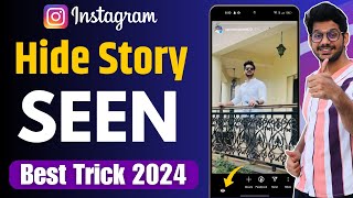 How to Hide Story Seen on Instagram  Instagram Ki Story Bina Seen Kiye Kaise Dekhe [upl. by Eiramac]