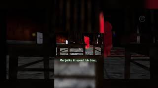 Manjulika ki speed dekhkar toh mai darr gyaManjulika Indian horror game manjulika horrorgaming [upl. by Burkhard81]