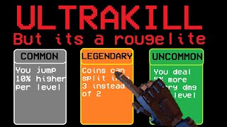 Ultrakill but its a rougelite 3 [upl. by Doowron236]