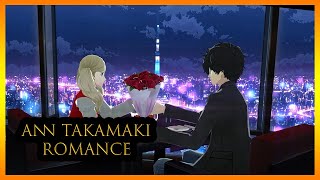 Ann Takamaki Lovers Complete Confidant 110 No Cheating Romance Path  Persona 5 Royal [upl. by Novla]