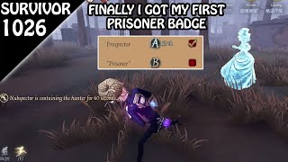 Getting my first Prisoner badge  Survivor Rank 1026 Identity v [upl. by Noied87]