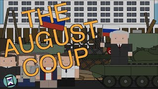 The Last Ditch Attempt to Save the USSR  August Coup of 1991 Short Animated Documentary [upl. by Aneleh]