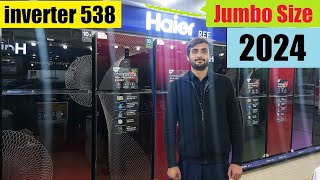 Haier inverter refrigerator 538 Price in Pakistan 2024  Haier Jumbo Size Refrigerator [upl. by Key]