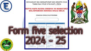 FORM FIVE SELECTION 2024 to 2025  waliochaguliwa kidato cha tano 202425 by tamisemi tumia app [upl. by Latt]