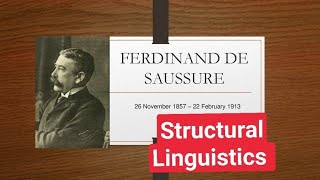 Structural LinguisticsContributions of Ferdinand De SaussureLangue and Parole [upl. by Ahron]