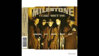 MILESTONE ACAPELLA I CARE ABOUT YOU [upl. by Annodal]