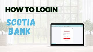 How to Login to Scotia Bank Online Banking Account [upl. by Siddon]