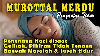 NGAJI PENGANTAR SUSAH TIDUR murottal alquran merdu ayat suci alquran pengantar tidur [upl. by Jareen]