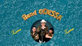 Band Odessa [upl. by Celestina]