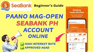 PAANO MAG OPEN NG SEABANK SAVINGS ACCOUNT  DIGITAL WALLET SEABANK PH amp EARN REWARDS  BabyDrewTV [upl. by Eleumas819]