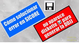 Como solucionar error en Sicore cuando no aparece el diskette para generar la DDJJ [upl. by Va]