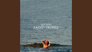 SaintTropez [upl. by Euginomod]