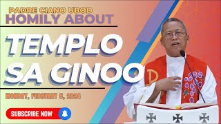 Fr Ciano Homily about TEMPLO SA GINOO  0252024 [upl. by Syned]