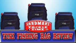 Sandmans Tackle Time yuki fishing bag review [upl. by Serolod]