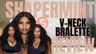 SHAPERMINT VNECK BRALETTE TRYON AND REVIEW [upl. by Bailie754]