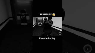 TEAMERS in flee the facility roblox ftf teamers fleethefacility mm2 [upl. by Tteragram]