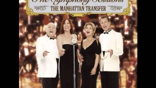 The Manhattan Transfer  Birdland [upl. by Hoisch]