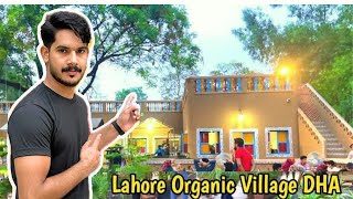 Lahore organic village Ek Anokhi KahaniCulture Aur Ethnicity Ki [upl. by Nylyrehc]