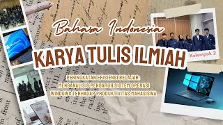 Karya Tulis Ilmiah Mahasiswa IPB University Mengenai  quotSistem Operasi Windowsquot [upl. by Ainatit]