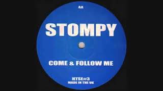 Dj Stompy amp Flyin  Come amp Follow Me Stompy Remix HTSE03 Side A [upl. by Anelah]