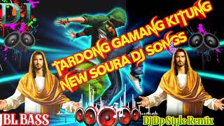 Tardong gamang kitung New 2024 Soura Dj Christian Songs Remix By Dp Style [upl. by Llenrap]