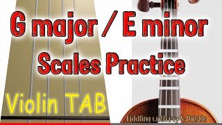 G major  E minor  Scales Practice  Violin  Play Along Tab Tutorial [upl. by Uticas171]