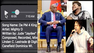 🔴MIGHTY D SAY DE PM 4KING WHO WHERE WHAT amp WHY DOMINICA CALYPSO 2024  Mystelics Reacts [upl. by Allx]