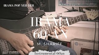 Irama 60an  Instrumental 60an   M shariff [upl. by Bruns611]