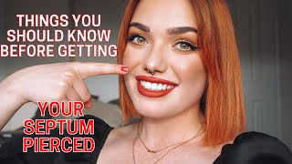 Things You Should Know Before Getting Your SEPTUM Pierced 🤟🏼 [upl. by Attenyw38]