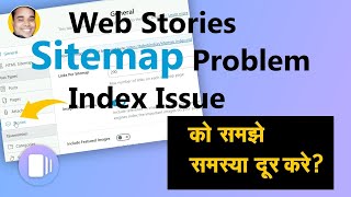 Google Web Stories Sitemap Index Problem Issue [upl. by Annairam]